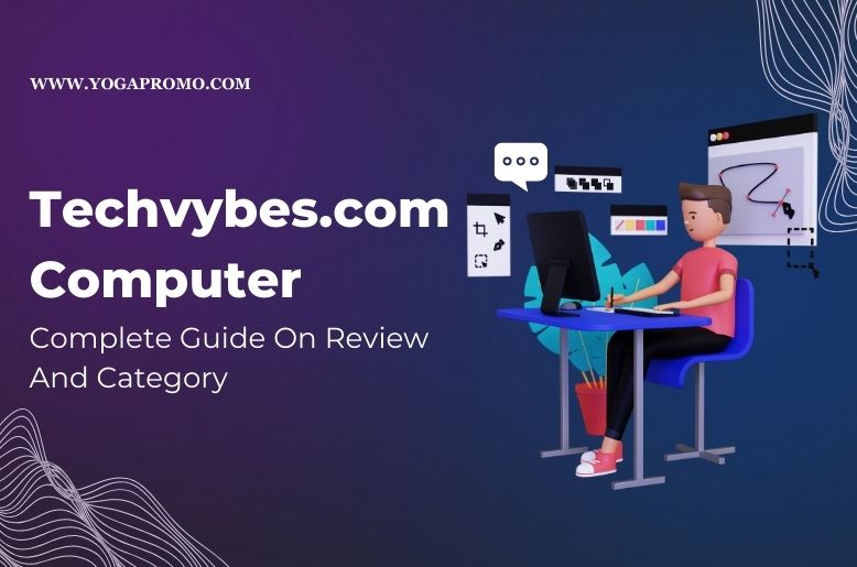 Techvybes.com Computer
